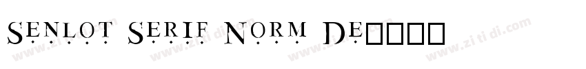Senlot Serif Norm De字体转换